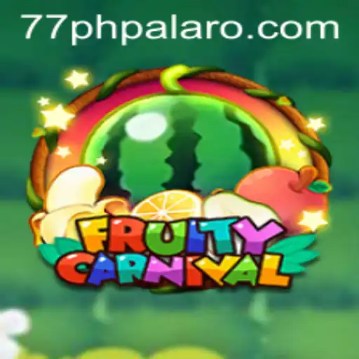 Unveiling the Excitement of FruityCarnival and Mastering the Game with 77ph
